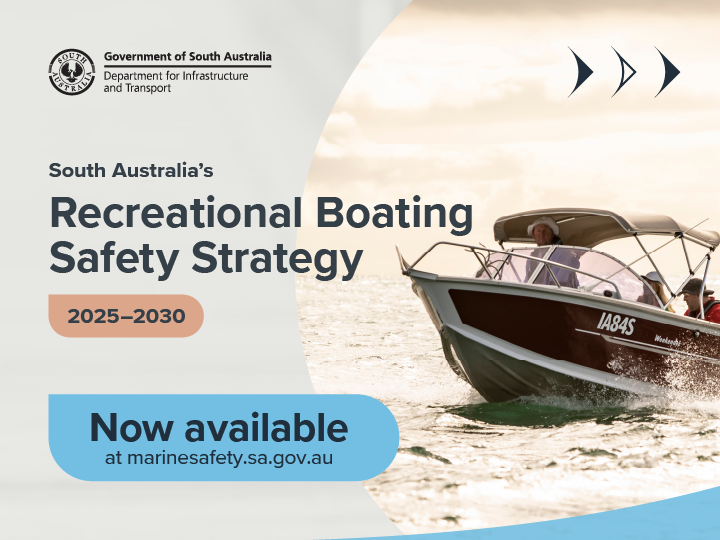 SA Recreational Boating Safety Strategy 2025-2030 available now wording with a boater out on the water 